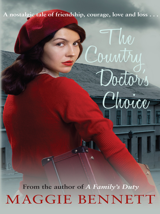 Title details for The Country Doctor's Choice by Maggie Bennett - Available